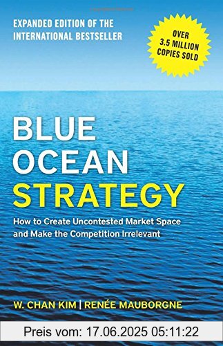 Binding : Gebundene Ausgabe, Edition : Expanded edition., Label : Harvard Business Review Press, Publisher : Harvard Business Review Press, medium : Gebundene Ausgabe, numberOfPages : 256, publicationDate : 2015-01-20, authors : Kim, W. Chan, Renée Mauborgne, languages : english, ISBN : 1625274491