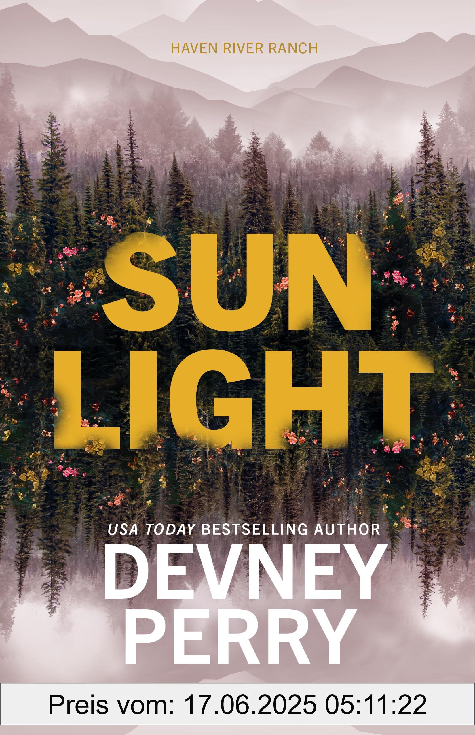 Binding : paperback, Label : Sunlight (Haven River Ranch), medium : paperback, numberOfPages : 303, publicationDate : 2024-10-15, releaseDate : 2024-10-15, languages : english, ISBN : 1662518978