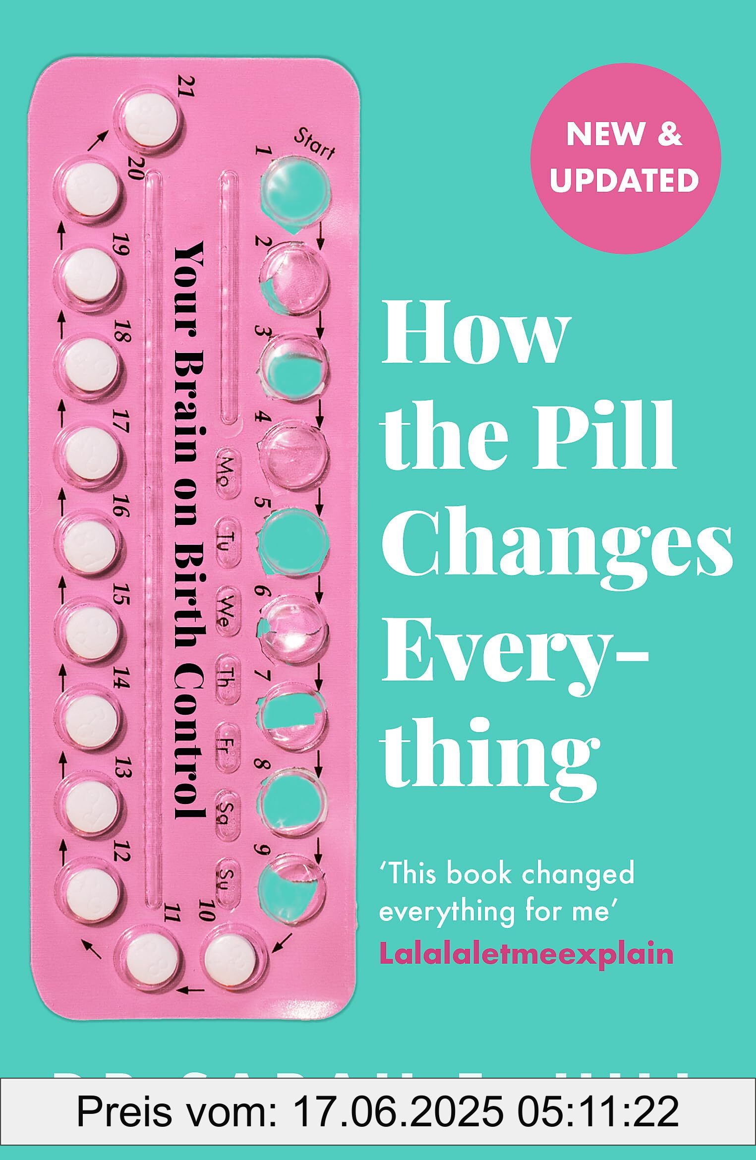 Binding : paperback, Label : How the Pill Changes Everything : Your Brain on Birth Control, medium : paperback, numberOfPages : 320, publicationDate : 2024-05-02, releaseDate : 2024-05-02, languages : english, ISBN : 1409178846