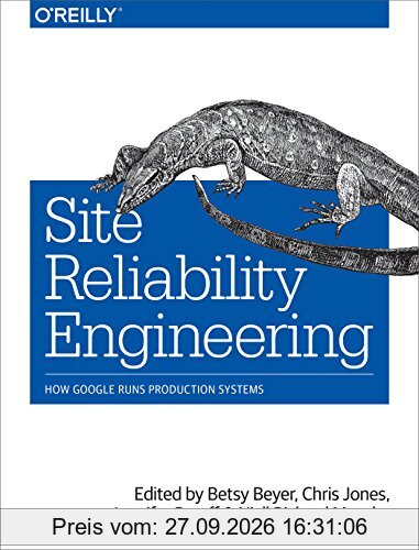 Site Reliability Engineering: How Google Runs Production Systems