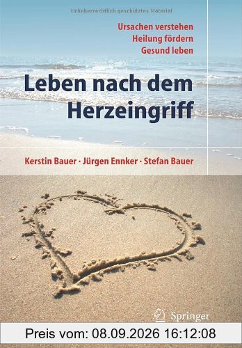 Leben nach dem Herzeingriff (Operationen am Herzen)