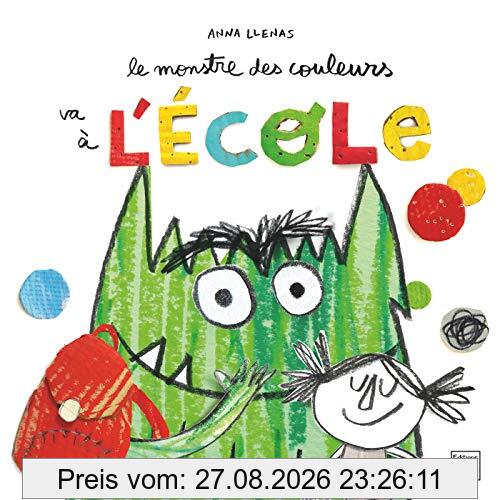 Le monstre des couleurs va à l'école