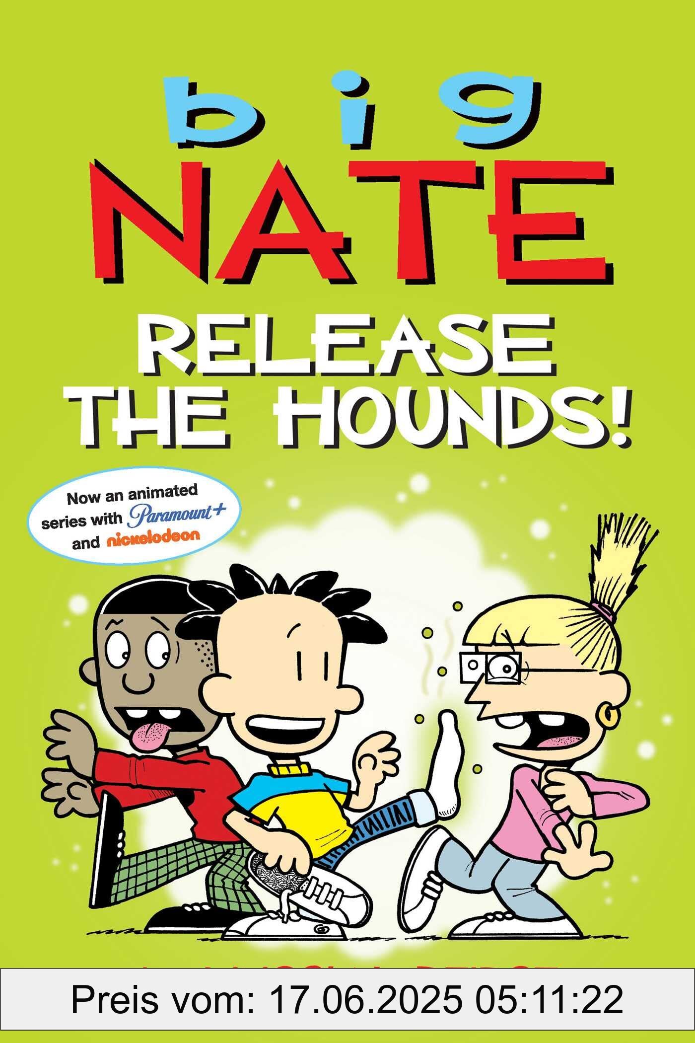 Binding : paperback, Edition : 1, Label : Big Nate : Release the Hounds! (Volume 27), NumberOfItems : 1, medium : paperback, numberOfPages : 176, publicationDate : 2022-09-27, releaseDate : 2022-09-27, languages : english, ISBN : 1524875570