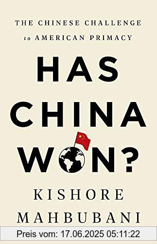 Brand : PublicAffairs, Binding : Gebundene Ausgabe, Label : PublicAffairs, Publisher : PublicAffairs, medium : Gebundene Ausgabe, numberOfPages : 320, publicationDate : 2020-03-31, releaseDate : 2020-03-31, authors : Kishore Mahbubani, ISBN : 1541768132