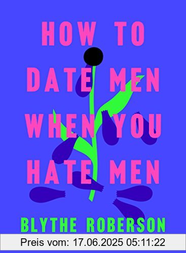 Binding : Gebundene Ausgabe, Label : FLATIRON BOOKS, Publisher : FLATIRON BOOKS, PackageQuantity : 1, medium : Gebundene Ausgabe, numberOfPages : 288, publicationDate : 2019-01-08, releaseDate : 2019-01-08, authors : Blythe Roberson, ISBN : 1250193427