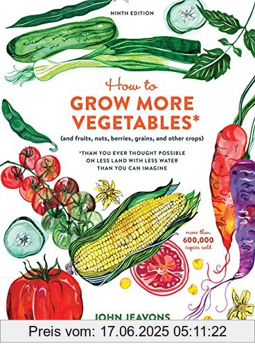 Binding : Taschenbuch, Edition : 9 Revised edition, Label : Ten Speed Press, Publisher : Ten Speed Press, NumberOfItems : 1, medium : Taschenbuch, numberOfPages : 264, publicationDate : 2017-07-25, releaseDate : 2017-07-25, authors : John Jeavons, ISBN : 0399579184