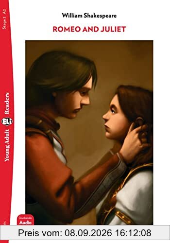 Romeo and Juliet: Lektüre + Downloadable Audio Files (ELi Young Adult Readers)