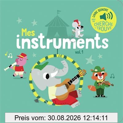 Mes instruments. Vol. 1
