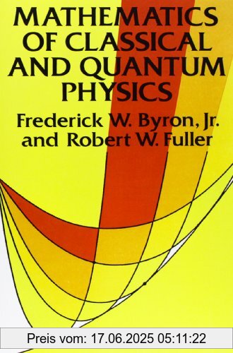 Binding : Taschenbuch, Edition : Reprint, Label : Dover Pubn Inc, Publisher : Dover Pubn Inc, NumberOfItems : 1, medium : Taschenbuch, numberOfPages : 665, publicationDate : 1992-12-07, authors : Frederick W. Byron, Robert W. Fuller, languages : english, ISBN : 048667164X