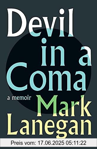 Binding : Gebundene Ausgabe, Label : Orion Publishing Group, Publisher : Orion Publishing Group, medium : Gebundene Ausgabe, numberOfPages : 160, publicationDate : 2021-12-14, releaseDate : 2021-12-14, authors : Mark Lanegan, ISBN : 1399601849