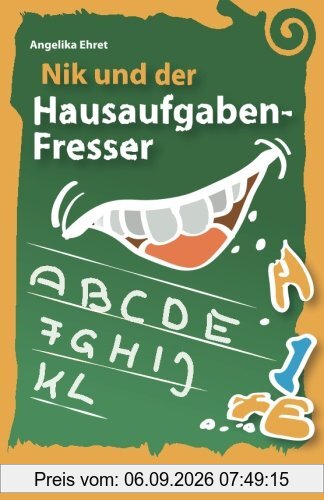 Nik und der Hausaufgabenfresser