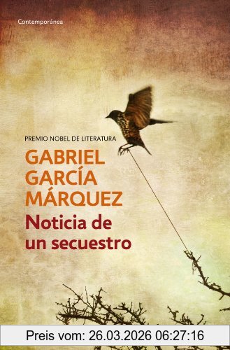 Gabriel García Márquez Noticia De Un Secuestro (Contemporanea)