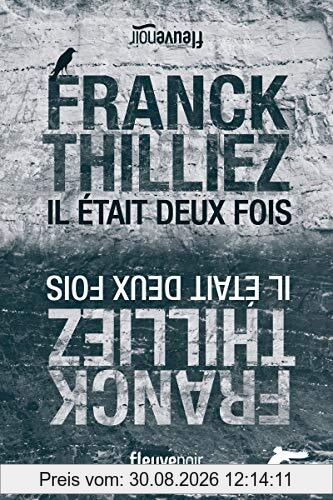 Il était deux fois...