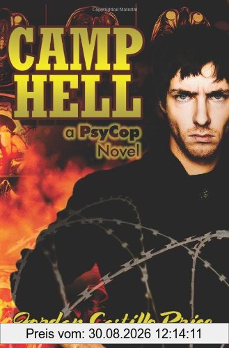 Camp Hell: A Psycop Novel