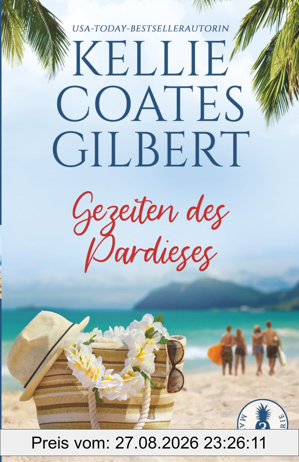 Gezeiten des Pardieses (Maui-Insel-Serie, Band 3)