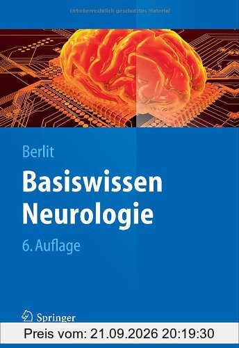 Basiswissen Neurologie (Springer-Lehrbuch)