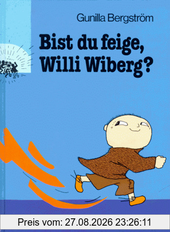 Bist du feige, Willi Wiberg?