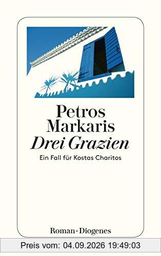 Drei Grazien: Ein Fall für Kostas Charitos