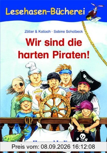 Wir sind die harten Piraten: Schulausgabe