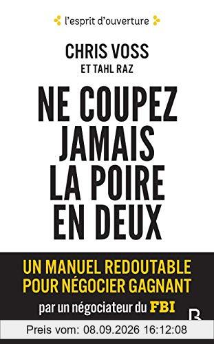 Ne coupez jamais la poire en deux