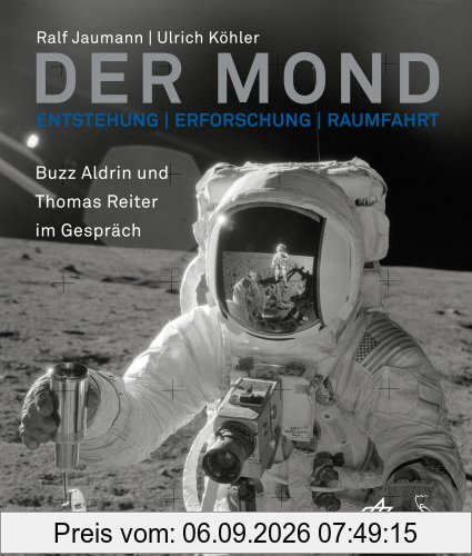 Der Mond - Entstehung, Erforschung, Raumfahrt