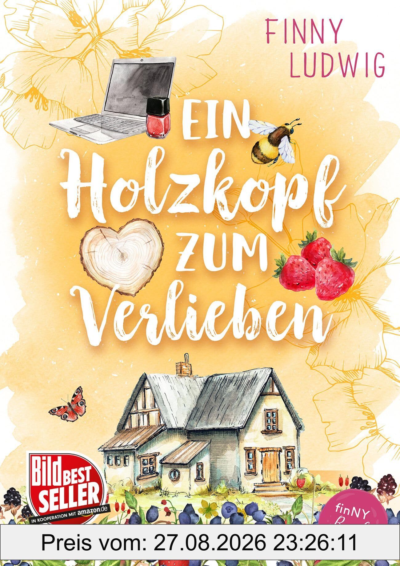 Ein Holzkopf zum Verlieben: Liebesroman mit Happy End