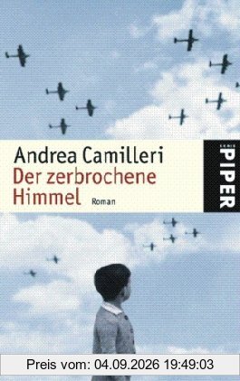 Der zerbrochene Himmel: Roman