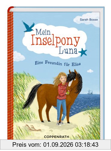 Mein Inselpony Luna: Eine Freundin für Elisa