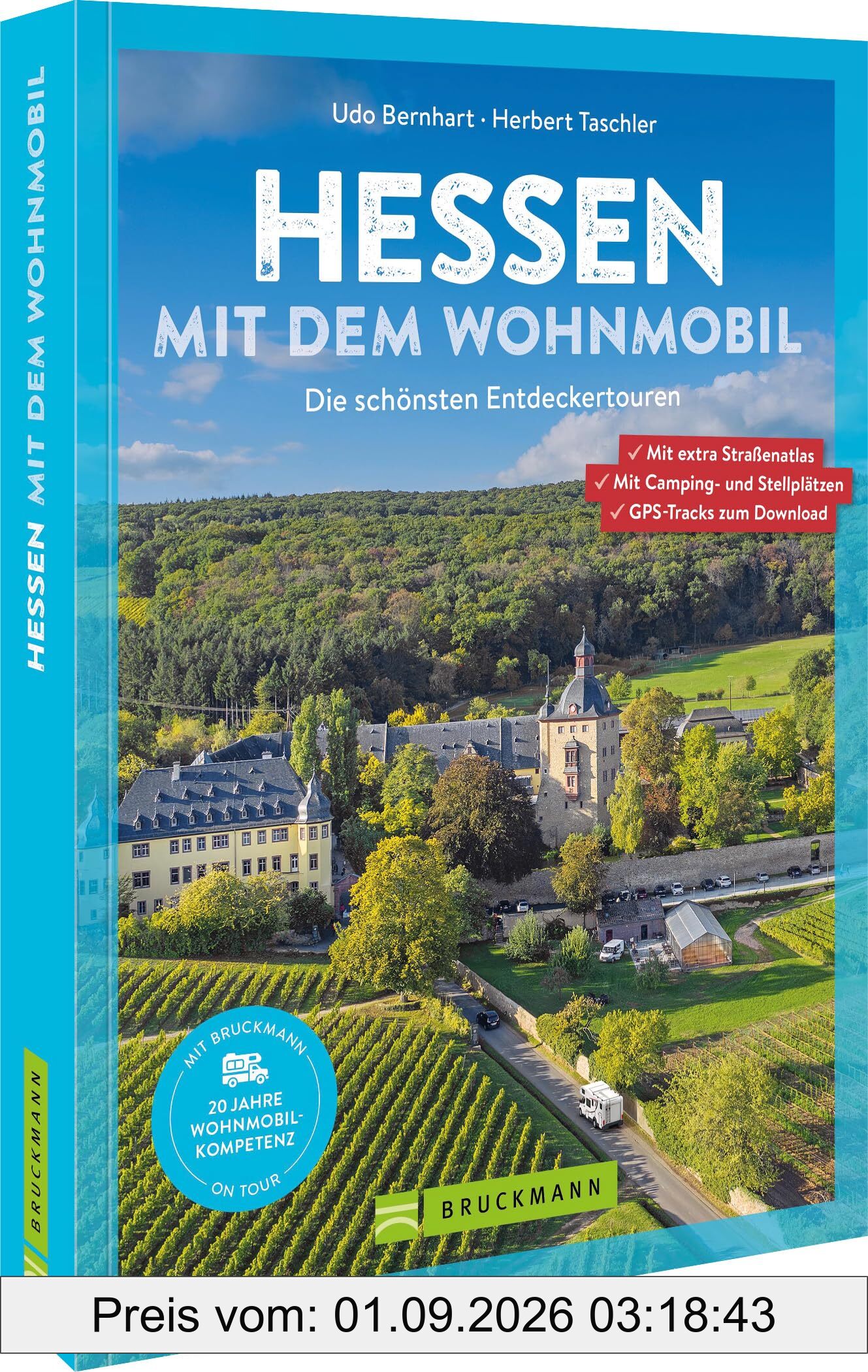 Wohnmobilführer – Hessen mit dem Wohnmobil: Die schönsten Wohnmobilrouten zwischen dem Hohen Meißner und der Bergstraße.