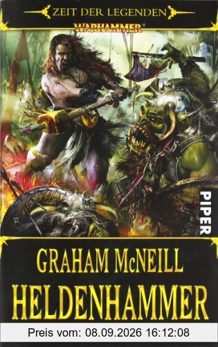 Heldenhammer: Warhammer. Die Sigmar-Chroniken 1: Zeit der Legenden  Die Sigmar-Chroniken 1