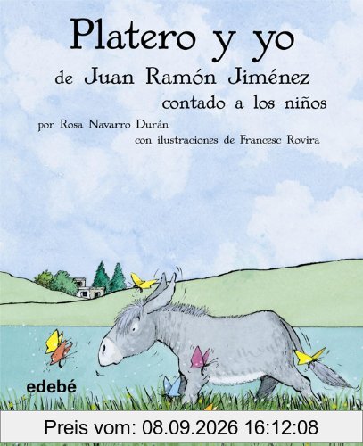 Platero y yo de Juan Ramón Jiménez contado a los niños (BIBLIOTECA ESCOLAR CLÁSICOS CONTADOS A LOS NIÑOS)