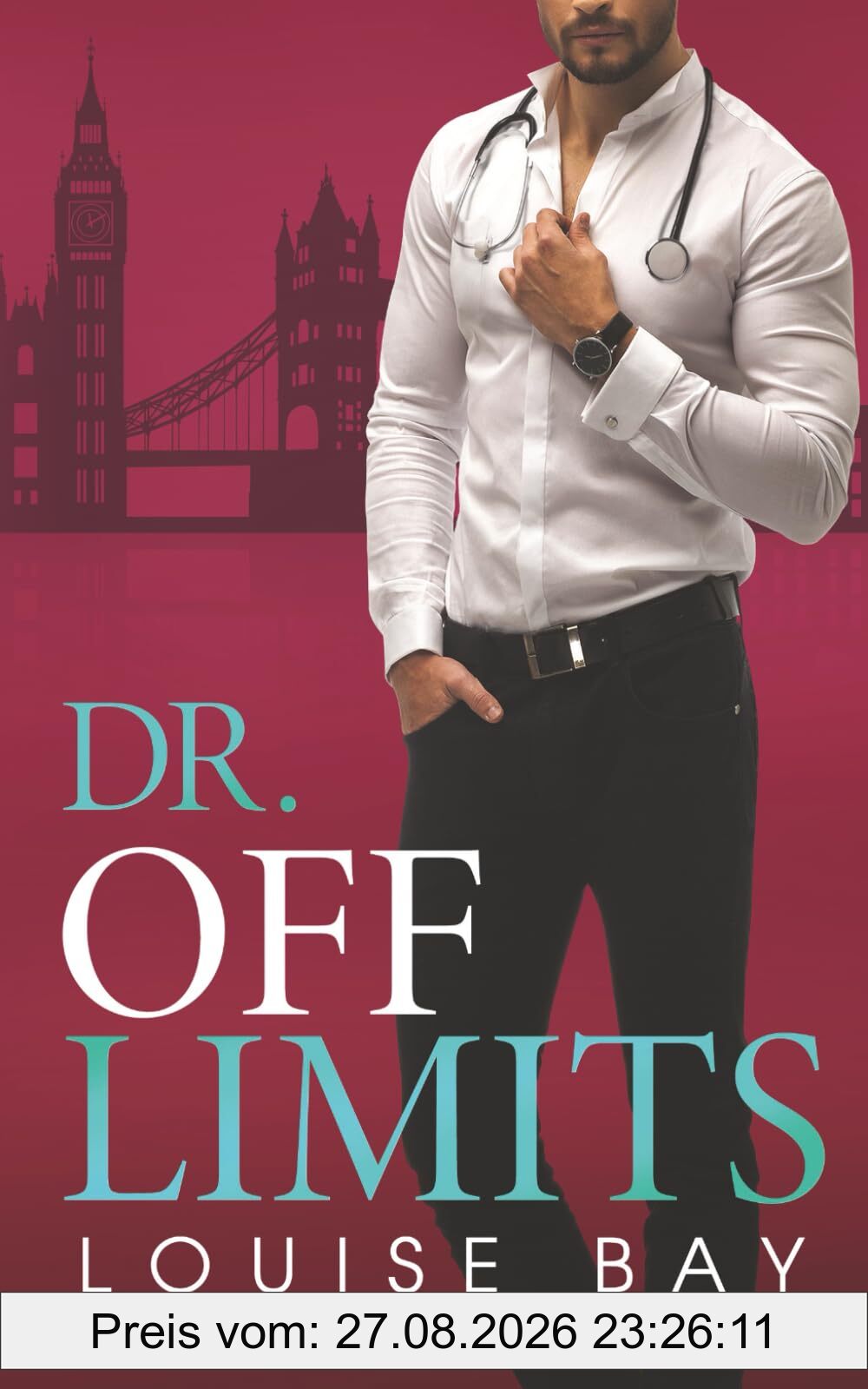 Dr. Off Limits: Special Edition (The Doctors Series)