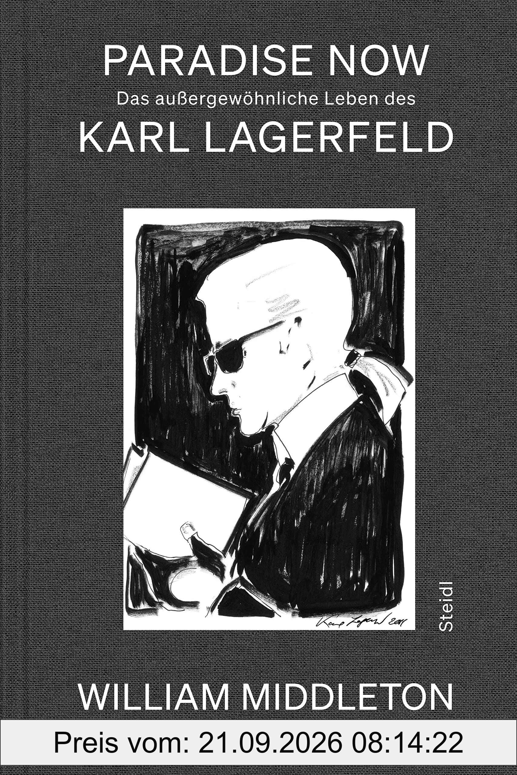 Paradise Now: Das außergewöhnliche Leben des Karl Lagerfeld