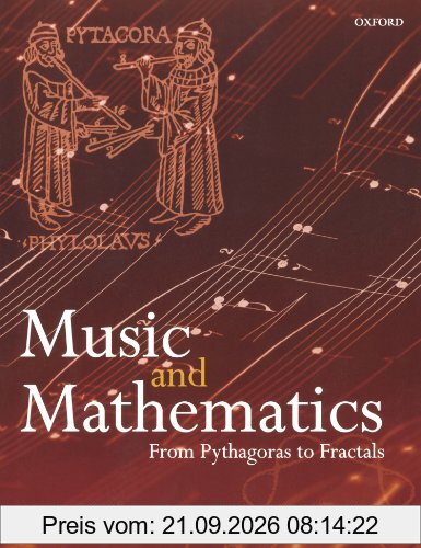 Music and Mathematics: From Pythagoras to Fractals