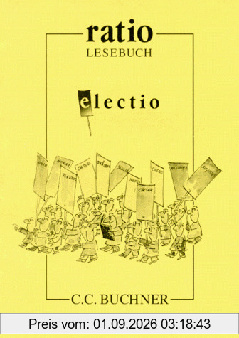 ratio: electio: Von Plautus bis Plinius: 30