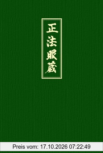 Shobogenzo. Die Schatzkammer des wahren Dharma-Auges. Band 4 (Kap. 73-95)