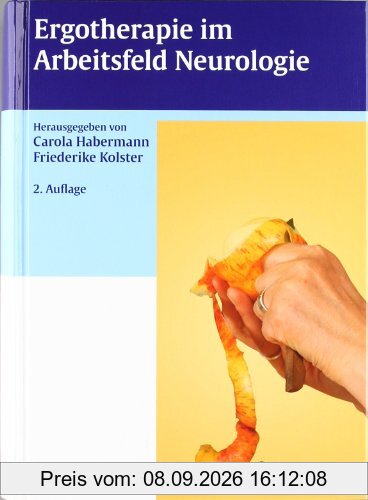 Ergotherapie im Arbeitsfeld Neurologie