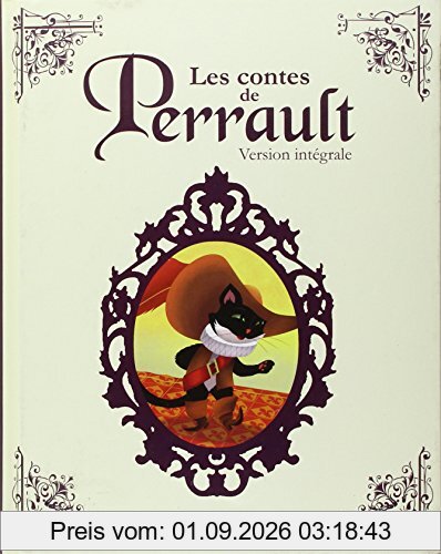 Les contes de Perrault : version intégrale