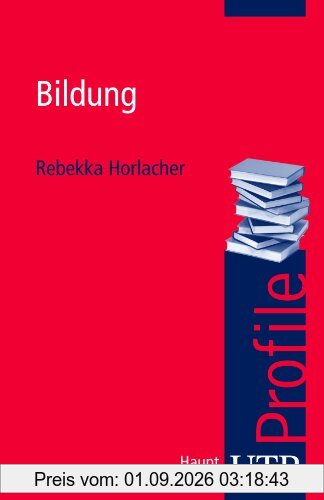 Bildung. UTB Profile