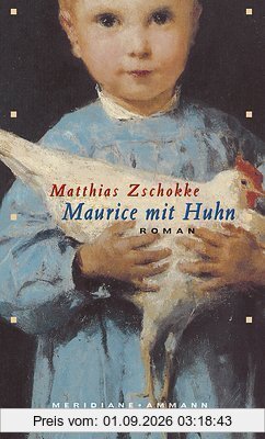 Maurice mit Huhn