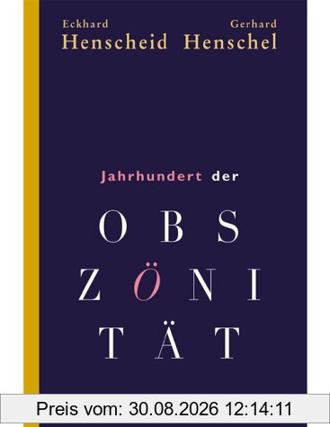 Jahrhundert der Obszönität: Eine Bilanz