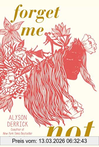 Alyson Derrick Forget Me Not