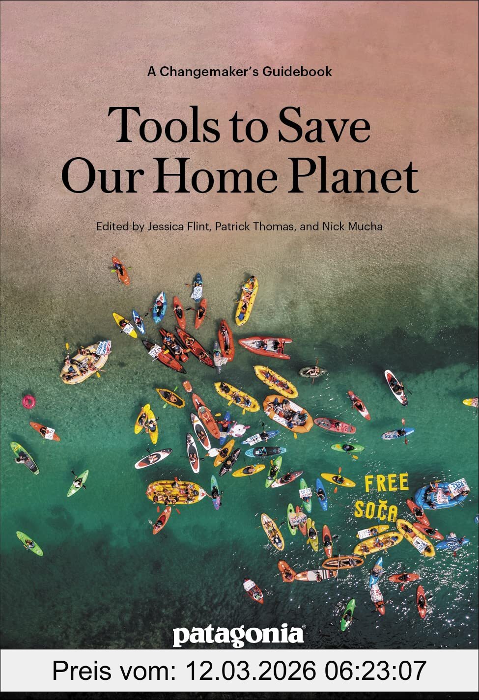 unbekannt Tools To Save Our Home Planet, A Changemaker's Guidebook