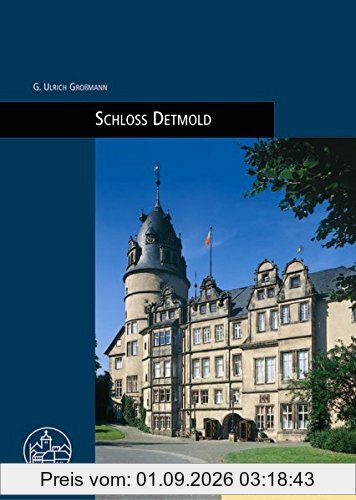 Schloss Detmold (Burgen, Schlösser und Wehrbauten in Mitteleuropa)