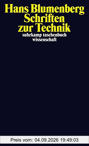 Schriften zur Technik (suhrkamp taschenbuch wissenschaft)