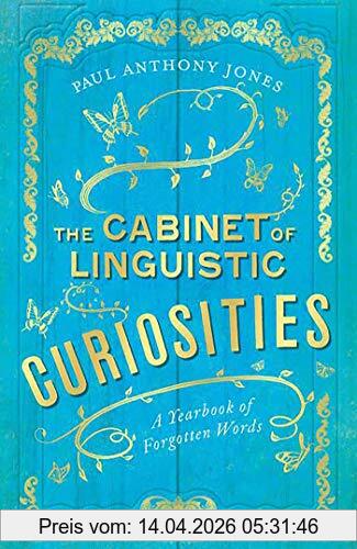 Jones, Paul Anthony Jones, P, Cabinet Of Linguistic Curiosities, A Yearbook Of Forgotten Words