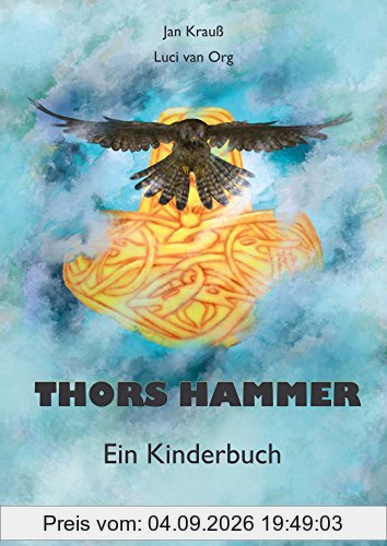 Thors Hammer: Ein Kinderbuch