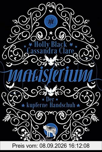 Magisterium: Der kupferne Handschuh (Magisterium-Serie, Band 2)