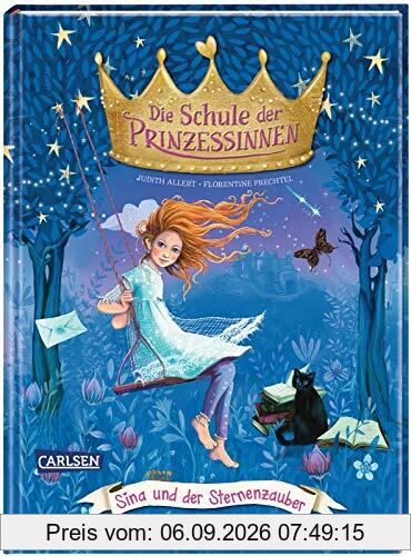 Die Schule der Prinzessinnen 6: Sina und der Sternenzauber (6)