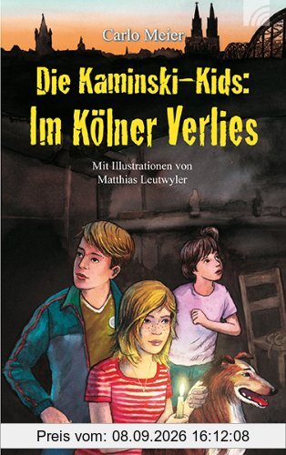 Die Kaminski-Kids: Im Kölner Verlies: Band 15